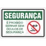 É proibido serrar sem óculos de segurança